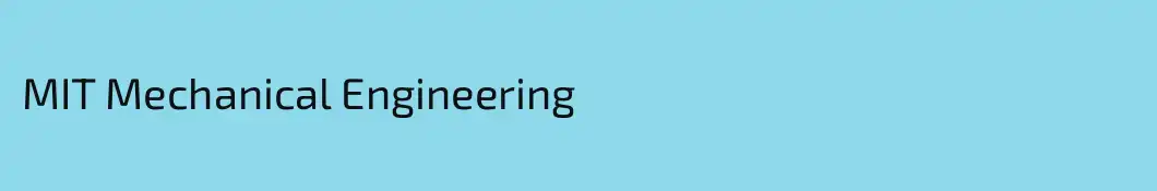 MIT Mechanical Engineering